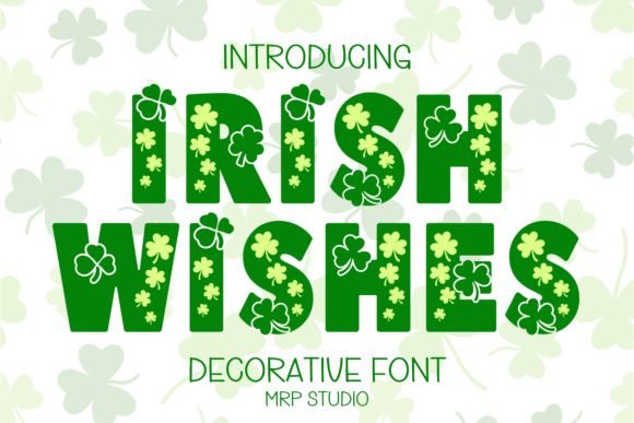 Irish Wishes Font