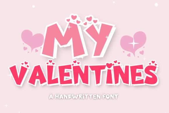 My Valentines Font for Creative Projects