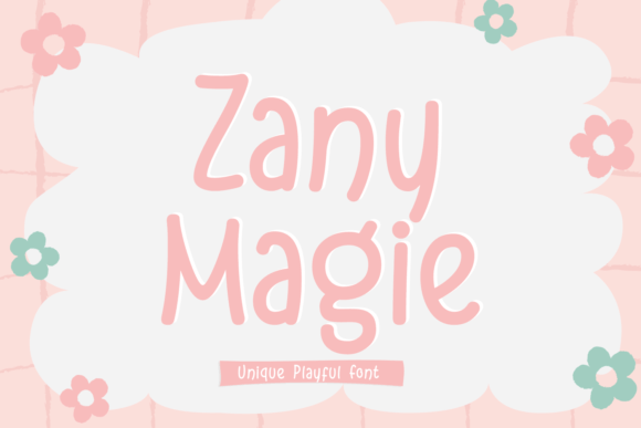 Zany Magie Font: Playful Typography for Creators